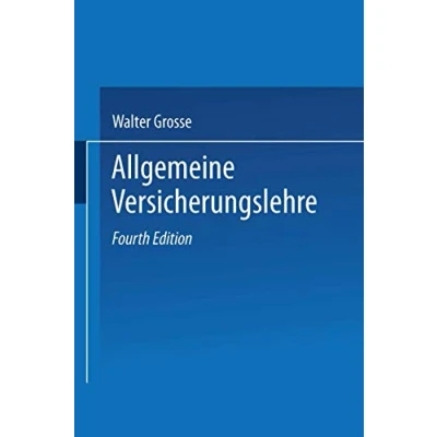 Abbildung von Allgemeine Versicherungslehre (Versicherungsenzyklopädie) (German Edition) (Versicherungsenzyklopädie, 1, Band 1)