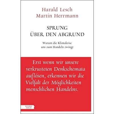 Abbildung von Sprung über den Abgrund: Warum die Klimakrise uns zum Handeln zwingt