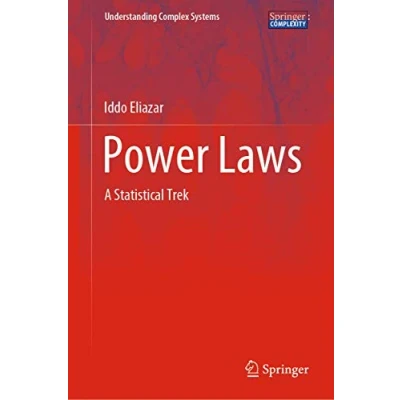 Abbildung von Power Laws: A Statistical Trek (Understanding Complex Systems)