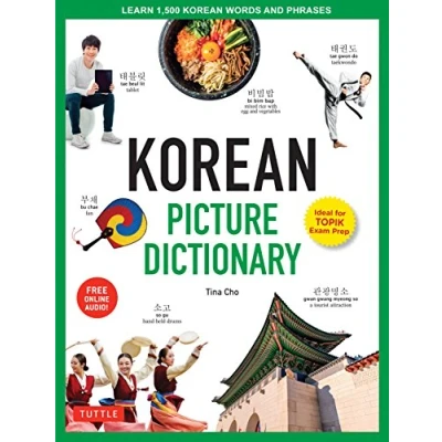 Abbildung von Korean Picture Dictionary: Learn 1,500 Words and Phrases: Phrases The Perfect Resource for Visual Learners of ... Online Audio) (Tuttle Dictionary)