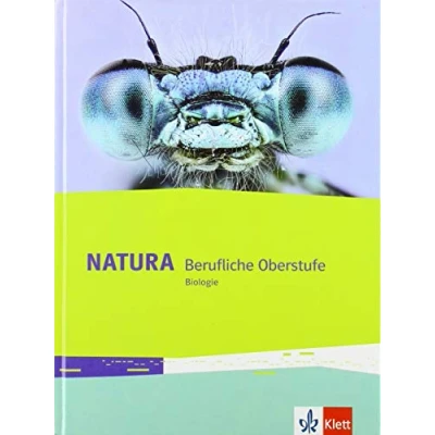 Abbildung von Natura Biologie Berufliche Oberstufe: Schulbuch Klassen 11 13