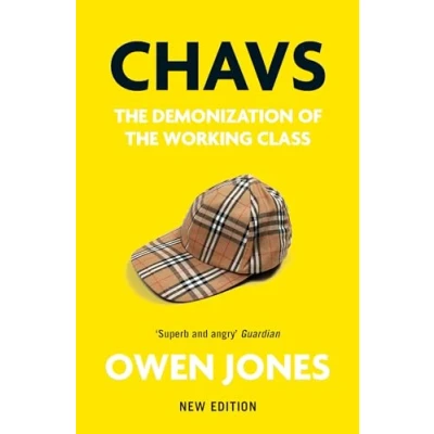 Abbildung von Chavs: the Demonization of Working Class
