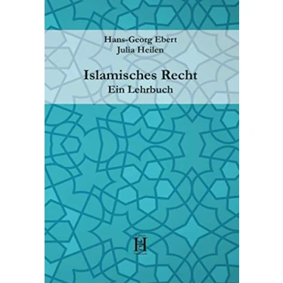 Abbildung von Islamisches Recht. Ein Lehrbuch