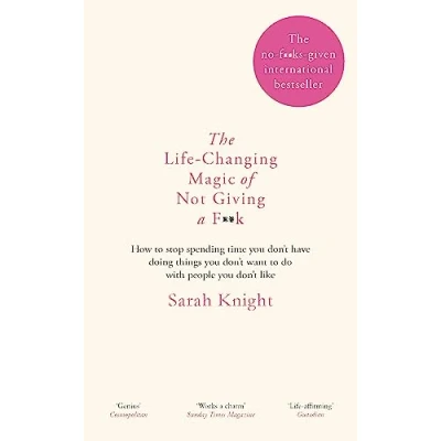 Abbildung von The Life Changing Magic of Not Giving a F**k: bestselling book everyone is talking about (A No F*cks Given Guide)