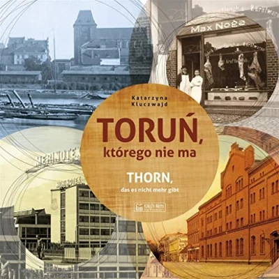 Abbildung von Torun ktorego NIE ma (MIASTO, KTÓREGO MA)