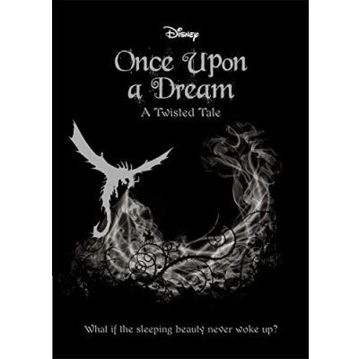 Abbildung von Disney Princess Sleeping Beauty: Once Upon A Dream: Twisted Tale (Twisted Tales)