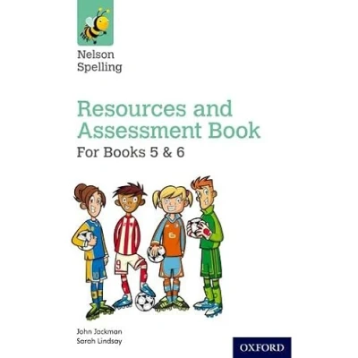 Abbildung von Nelson Spelling Resources &amp; Assessment Book (Years 5 6/P6 7)