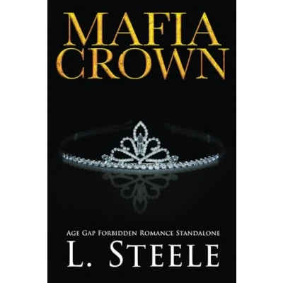 Abbildung von Mafia Crown: Standalone Enemies to Lovers Romance (The Sovranos)