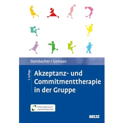 Abbildung von Akzeptanz und Commitmenttherapie in der Gruppe: Mit Online Material