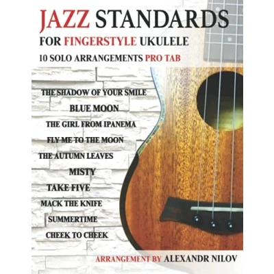 Abbildung von Jazz Standards For Fingerstyle Ukulele: 10 Arrangements Ukulele Solo
