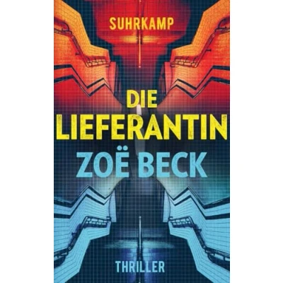 Abbildung von Die Lieferantin: Thriller (suhrkamp taschenbuch)