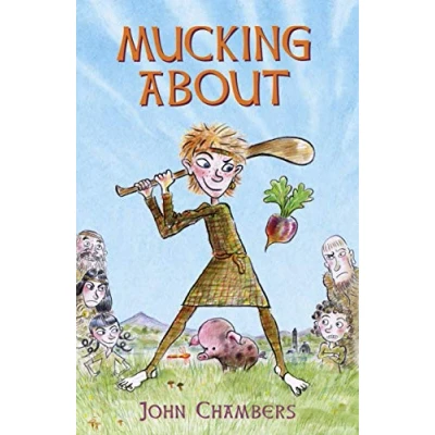 Abbildung von Mucking About: Being the Adventures of a Boy Living at That Time in Ireland When Old Ways Were Changing and New Ones Just Getting Started.