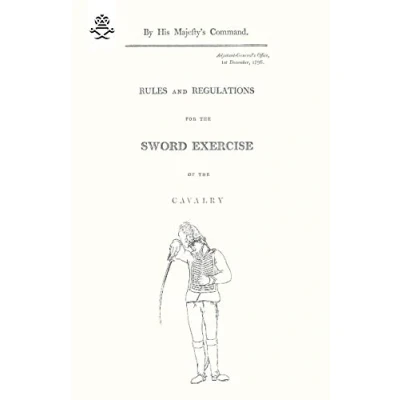 Abbildung von Rules and Regulations: for the SWORD EXERCISE of CAVALRY