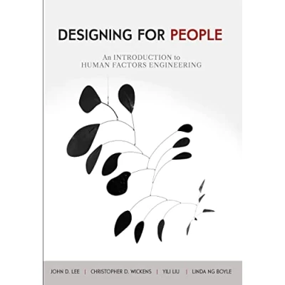 Abbildung von Designing for People: An Introduction to Human Factors Engineering