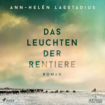 Abbildung von Das Leuchten der Rentiere: Roman