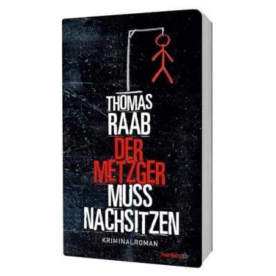 Abbildung von Der Metzger muss nachsitzen: Kriminalroman (HAYMON TASCHENBUCH)
