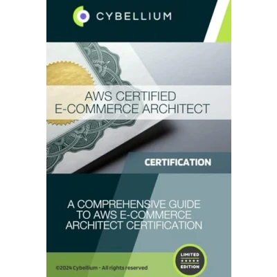 Abbildung von AWS Certified E Commerce Architect: A Comprehensive Guide to Architect Certification