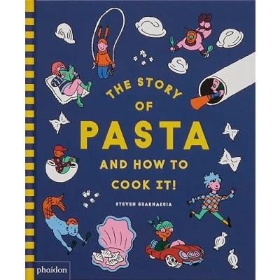 Abbildung von The Story of Pasta and How to Cook It!