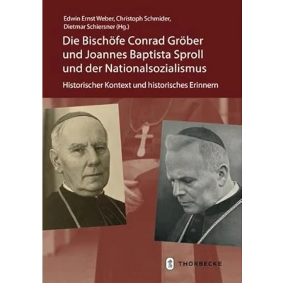 Abbildung von Die Bischöfe Conrad Gröber und Joannes Baptista Sproll der Nationalsozialismus