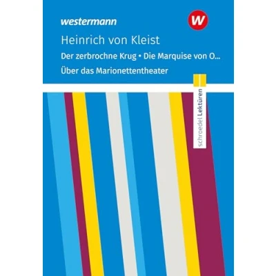 Abbildung von Schroedel Lektüren: Heinrich von Kleist: Der zerbrochne Krug / Die Marquise O... u.a. Textausgabe
