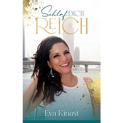 Abbildung von Schlaf dich reich: Wie du mit meinem einzigartigen Schlafcoaching dein Unterbewusstsein umprogrammieren kannst auf Liebe, Erfolg und finanzielle Freiheit.
