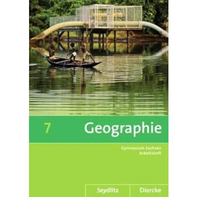 Abbildung von Seydlitz / Diercke Geographie: Geographie Ausgabe 2011 für die Sekundarstufe I in Sachsen: Arbeitsheft 7: 1