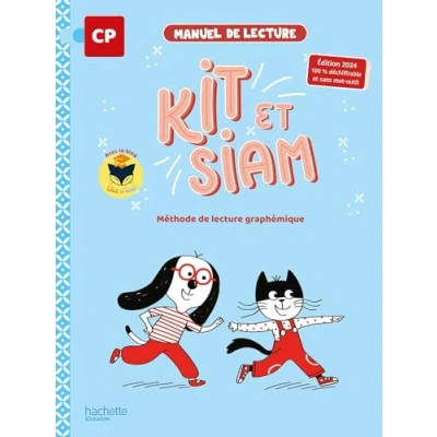 Abbildung von Kit et Siam Méthode de lecture CP Livre élève Ed. 2024: graphémique