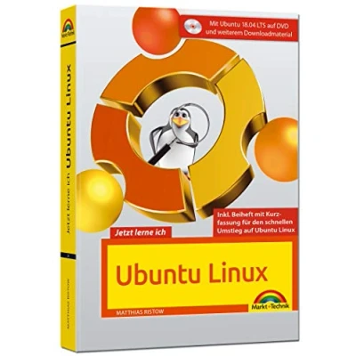 Abbildung von Jetzt lerne ich Ubuntu 18.04 LTS aktuellste Version Das Komplettpaket für den erfolgreichen Einstieg. Mit vielen Beispielen und Übungen: komplett in ... schnellen Umstieg auf Linux