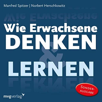 Abbildung von Wie Erwachsene denken und lernen: Lesung