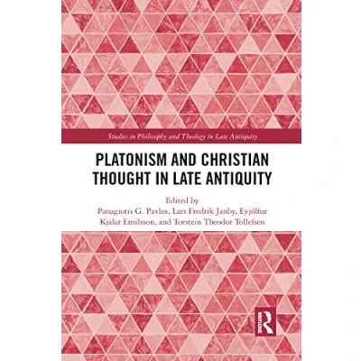 Abbildung von Platonism and Christian Thought in Late Antiquity (Studies Philosophy Theology Antiquity)