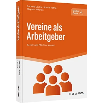 Abbildung von Vereine als Arbeitgeber: Rechte und Pflichten kennen (Haufe Fachbuch)