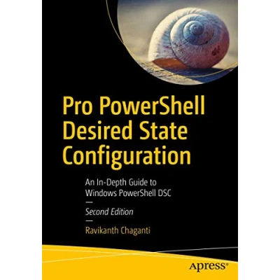 Abbildung von Pro PowerShell Desired State Configuration: An In Depth Guide to Windows DSC