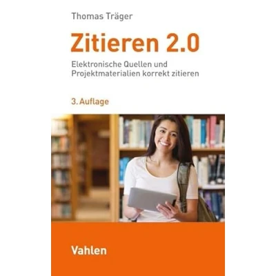 Abbildung von zitieren 2.0: Elektronische Quellen und Projektmaterialien richtig