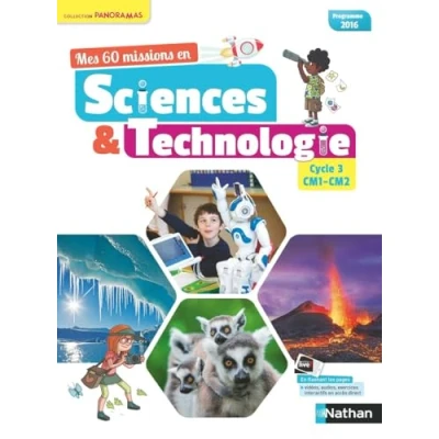 Abbildung von Mes 60 missions en sciences et technologie Cycle 3 CM1 CM2