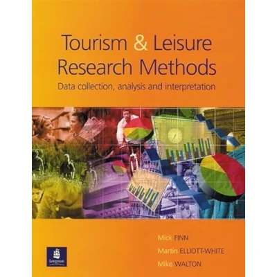Abbildung von Tourism and Leisure Research Methods: Data collection, analysis interpretation