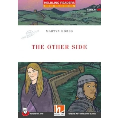 Abbildung von The Other Side + audio on app: Helbling Readers Red Series, Level 1 (A1)