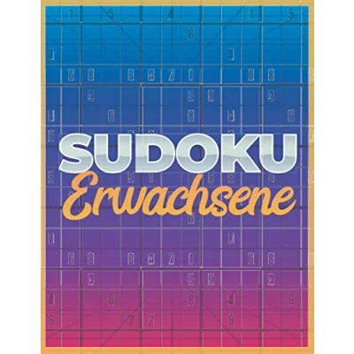 Abbildung von Sudoku Erwachsene: Rätsel für Erwachsene und Senioren in großer Schrift Schwierigkeitsstufe Mittel bis Sehr Schwer Mit Lösungen