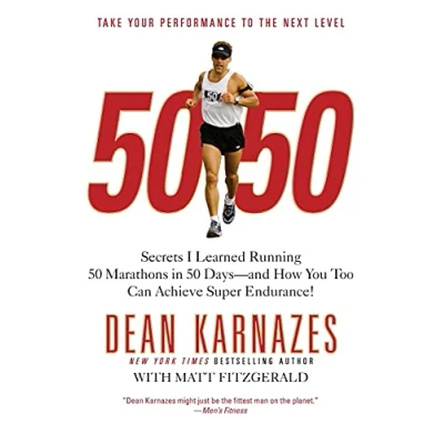 Abbildung von 50/50: Secrets I Learned Running 50 Marathons in Days and How You Too Can Achieve Super Endurance!