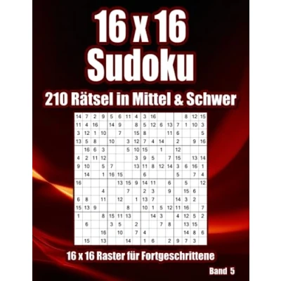 Abbildung von 16x16 Sudoku Rätselsammlung: Große Raster für Erwachsene in Mittel &amp; Schwer
