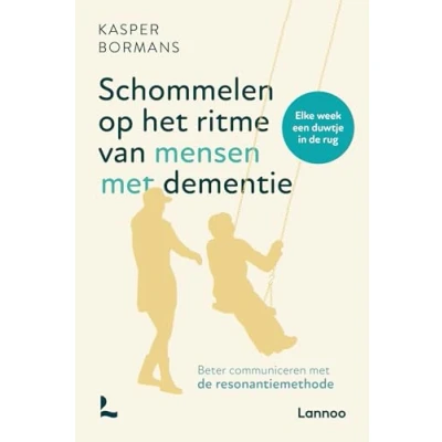 Abbildung von Schommelen op het ritme van mensen met dementie: beter communiceren de resonantiemethode