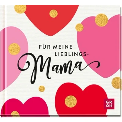 Abbildung von für meine Lieblingsmama: Ein schönes Geschenk die Mama zum Muttertag oder Geburtstag