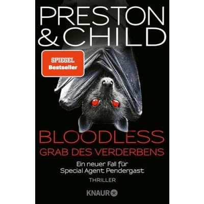 Abbildung von BLOODLESS Grab des Verderbens: Ein neuer Fall für Special Agent Pendergast. Thriller