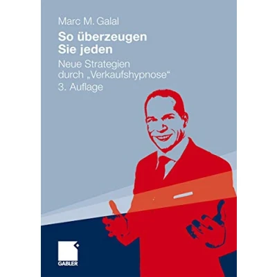 Abbildung von So überzeugen Sie jeden: Neue Strategien durch &quot;Verkaufshypnose&quot;