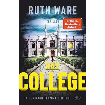 Abbildung von Das College: In Der Nacht kommt Tod Spiegel Bestseller jetzt im Taschenbuch!