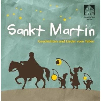 Abbildung von St. Martin. CD: Geschichten und Lieder vom Teilen