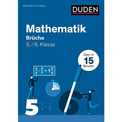 Abbildung von Mathe In 15 Min Brüche 5./6. Klasse (Duden Minuten)