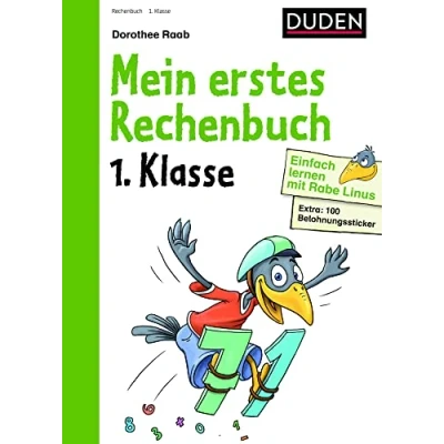 Abbildung von Einfach lernen mit Rabe Linus Mein erstes Rechenbuch: Extra 100 Belohnungssticker (Mein großer Lernspaß Linus)
