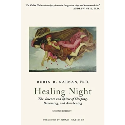 Abbildung von Healing Night: The Science and Spirit of Sleeping, Dreaming, Awakening