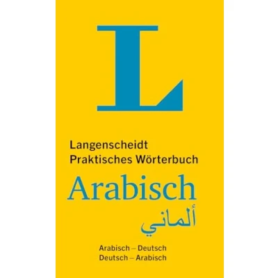 Abbildung von Langenscheidt Praktisches Wörterbuch Arabisch: Arabisch Deutsch /