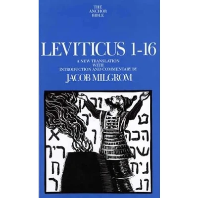Abbildung von Leviticus 1 16: A New Translation With Introduction and Commentary (Anchor Bible Commentaries, Band 3)